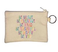 Be Brave Creative Kind Thankful Happy Key Chain Coin Purse Beige