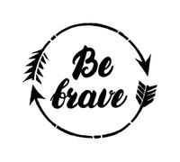 Be Brave Inspirational Lettering Phrase Wall Decals 34x39.5cm Do not Damage The Wall Surface Black
