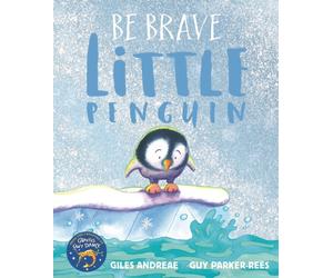 BE BRAVE LITTLE PENGUIN by ANDREAE, GILES Paperback Self Help Business