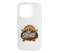 Be Brave Retro Floral Inspirational Positive Message Case for iPhone 14 Pro