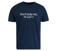 Be Buz Funny Meme T-Shirt Don't Bully Me, Men's Cotton Tee Sarcastic Tee (UK, Alpha, S, Regular, Regular, Navy Blue)