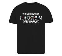 Be Buz Personalized The One Where [Name] Gets Married T-Shirt Custom Women's Cotton Tee Bride, Bridesmaid, Hen Party Gift, Wedding Shirt (UK, Alpha, XXL, Regular, Regular, Black)