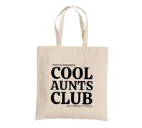 Be Buz Proud Member Cool Aunts Club Tote Bag - Cotton Reusable Bag for Women - Funny “Like a Mom but Cooler” Tote - Gift for Aunts, Sisters, and Friends (Natural)