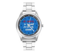 Be Careful Or You'll End Up in My Sermon Quartz Watch Stainless Steel Wrist Watches for Men Women Easy to Read