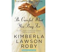 Be Careful What You Pray For: A Novel: 7 (Reverend Curtis Black)