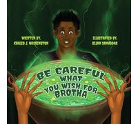 Be careful what you wish for Brotha: 1 (Power of Tha Tongue)