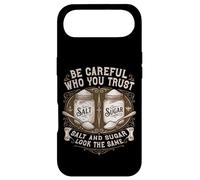 Be Careful Who You Trust Salt And Sugar Life Lesson Quote Case for iPhone Air
