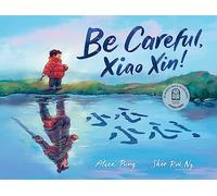 Be Careful, Xiao Xin!
