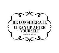 Be Considerate Clean Up After Yourself Sign Self Adhesive Please Keep This Area Clean for Bathroom and Kitchen,7x10 Inch,5 Pcs Per Pack