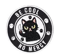 Be Cool No Mercy Cat Patch, Funny Embroidered Hook and Loop Animal Meme Morale Embroidery Patch for Backpacks Jackets Hats Clothes Bags Dog Vests & DIY Applique