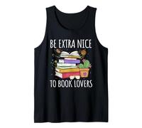 Be Extra Nice to Book Lovers Aesthetic Librarian Reading Tank Top