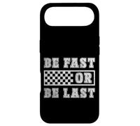 Be Fast Or Be Last Motorsport Racing Case for iPhone Air