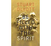 Be Filled With The Spirit