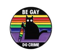 Be Gay Do Crime Enamel Pin Badge 3cm x 3cm Rainbow Cat Pride Statement Lapel Pin Bold Activist Style Collectible Metal Badge For Jackets Bags Hats Gifts