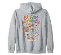 Be Gay Do Kindness Rainbow Duck Pride Zip Hoodie