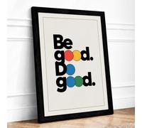 Be Good, Dog Good Typography Framed Wall Art Print A2 (59.4×42cm) Black, Wall Decor for Living Room, Bedroom, Office & Home, Ready to Hang, Art Gift