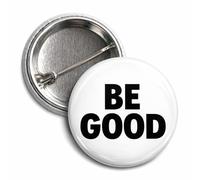 BE GOOD Pins and BE GOOD Buttons - Pro-Immigrant Rights Statement Badge - Social Justice Celebrity Fashion Accessory, Lapel Pin (5pcs, S)