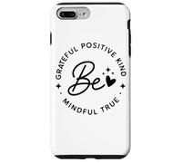 Be Grateful Positive Kind Mindful True Affirmation Case for iPhone 7 Plus/8 Plus