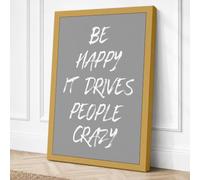 Be Happy It Drives People Canvas Wall Art Print 36x24 Inch (91 x 61 cm)