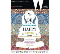 Be Happy - La Mindfulness a Scuola [Region Free]