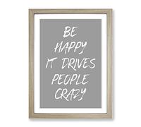 Be Happy Typography Quote Framed Print | A3 Oak Framed Wall Art | Ready to Hang | Modern Positive Affirmations Picture | Living Room Bedroom Lounge Office
