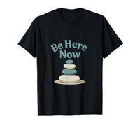 Be Here Now Zen Stone Stack Mindfulness Meditation T-Shirt