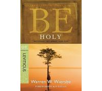 BE HOLY (LEVITICUS) RPK: Becoming "Set Apart" for God (The Be Series)