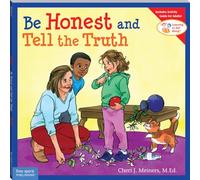 Be Honest and Tell the Truth (Learning to Get Along)