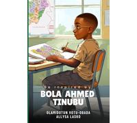 Be Inspired By Bola Ahmed Tinubu