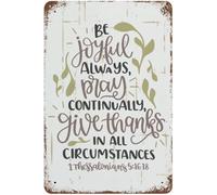 Be Joyful Always Pray Give Thanks In All Circumstances Iron Painting Vintage Tin Wall Plaque Decorative Iron Signs For Office Shed Garden 20X30Cm