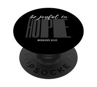 Be Joyful In Hope Romans 1212 Bible Verse PopSockets Adhesive PopGrip