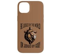Be Judged by the World or Judged by God Case for iPhone 14 Plus