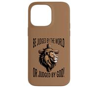 Be Judged by the World or Judged by God Case for iPhone 14 Pro Max