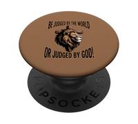 Be Judged by the World or Judged by God PopSockets Adhesive PopGrip