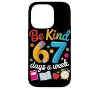 Be Kind 67 Days a Week Teacher Motivation School Vibes Case for iPhone 14 Pro