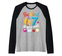 Be Kind 67 Days a Week Teacher Motivation School Vibes Raglan Baseball Tee