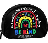 Be Kind Autism Awareness Day in A World Where You Can Be Anything Coin Purse Wallet Women and Girls Cute Fashion Bag Change Pouch Key Holder Women Purse Gift