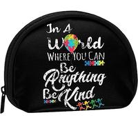 Be Kind Autism Awareness Day in A World Where You Can Be Anything Coin Purse Wallet Women and Girls Cute Fashion Bag Change Pouch Key Holder Women Purse Gift