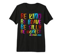 Be Kind Be Brave Be Silly Be Honest Inspirational Quote Premium T-Shirt