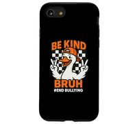 Be Kind Bruh Goose Unity Day Kids Anti Bullying Kindness Case for iPhone SE (2020) / 7/8