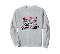 Be Kind But With Boundaries Positive Self-Care Mental Health Sweatshirt
