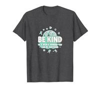 Be Kind in a World Where You Can Be Anything T-Shirt, Men, Dark Heather Grey, 4XL