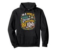 Be Kind Inspirational Quote Retro Floral Positive Message Pullover Hoodie