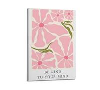 Be Kind Mental HealthCover Poster Art Canvas Gift for Friends Or for Your Own Use Bedroom Living Room Decoration AestheticFrame-style 20x30inch(50x75cm)