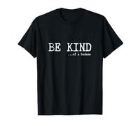Be Kind of a Badass T-Shirt