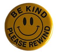 Be Kind Please Rewind Button 1.25" Pinback For Tapeheads VHS VCR Retro Fans Collectors Enthusiasts