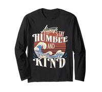 Be Kind t s Be Humble and Kind T-Shirts for Women Stay Kind Long Sleeve T-Shirt