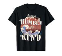 Be Kind t s Be Humble and Kind T-Shirts for Women Stay Kind T-Shirt