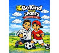 Be Kind Through Sports: Coloring Book
