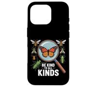 Be Kind to All Kinds Bugs Entomology Insect Lover Case for iPhone 16 Pro